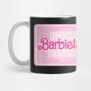 Resident of Barbieland Mug